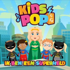 KidsPop - Ik Ben Een Superheld