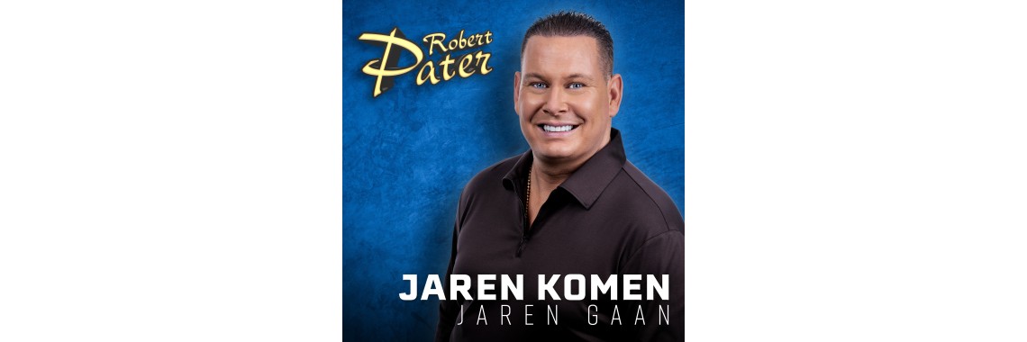 Robert Pater - Jaren Komen Jaren Gaan