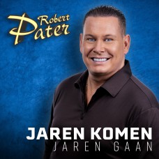 Robert Pater - Jaren Komen Jaren Gaan  