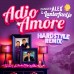 Zanger Alex & Lanterfantje - Adio Amore (Hardstyle Remix)